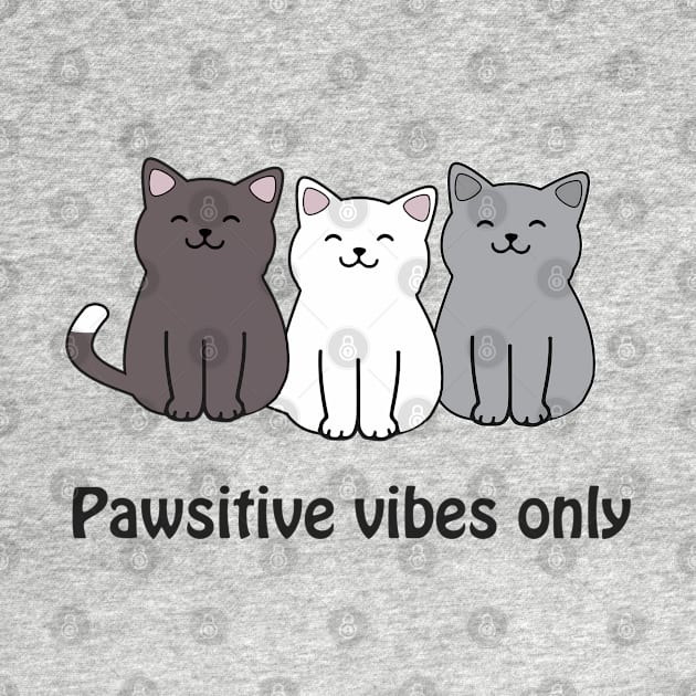 Pawsitive vibes only - cute happy cats by punderful_day